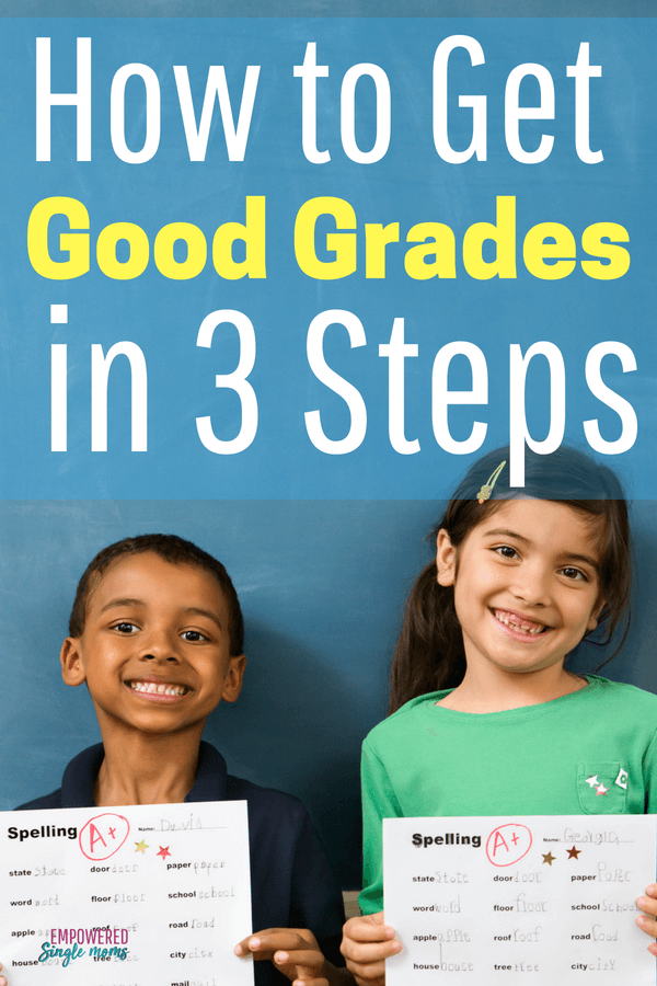 Learn the easy 3 step process how to get good grades for students in middle school, high school or college. #highschool, #middleschool, #math #grades