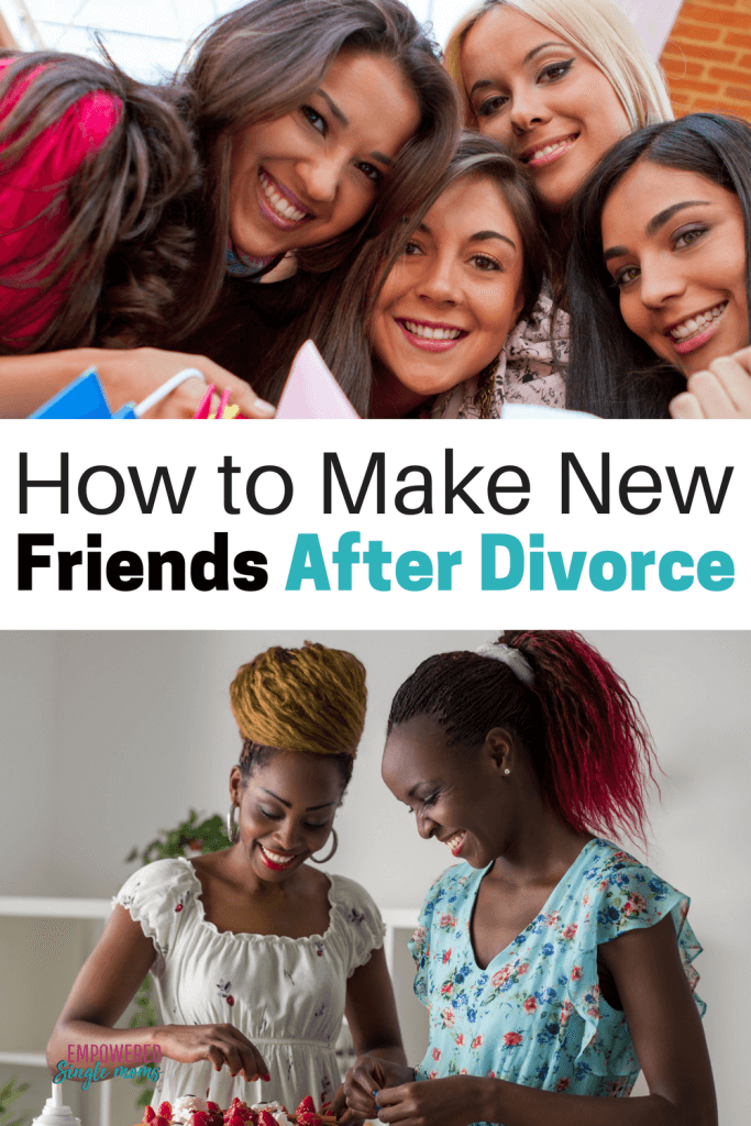 Making friends as an adult is hard enough. Often one of the consequences of divorce is losing friends. These tips will show you how to make friends after your divorce. #divorce, #singlemom