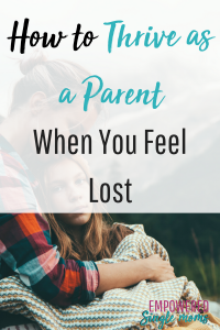 be a good parent and trive