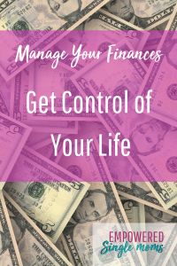 manage your money to control your life