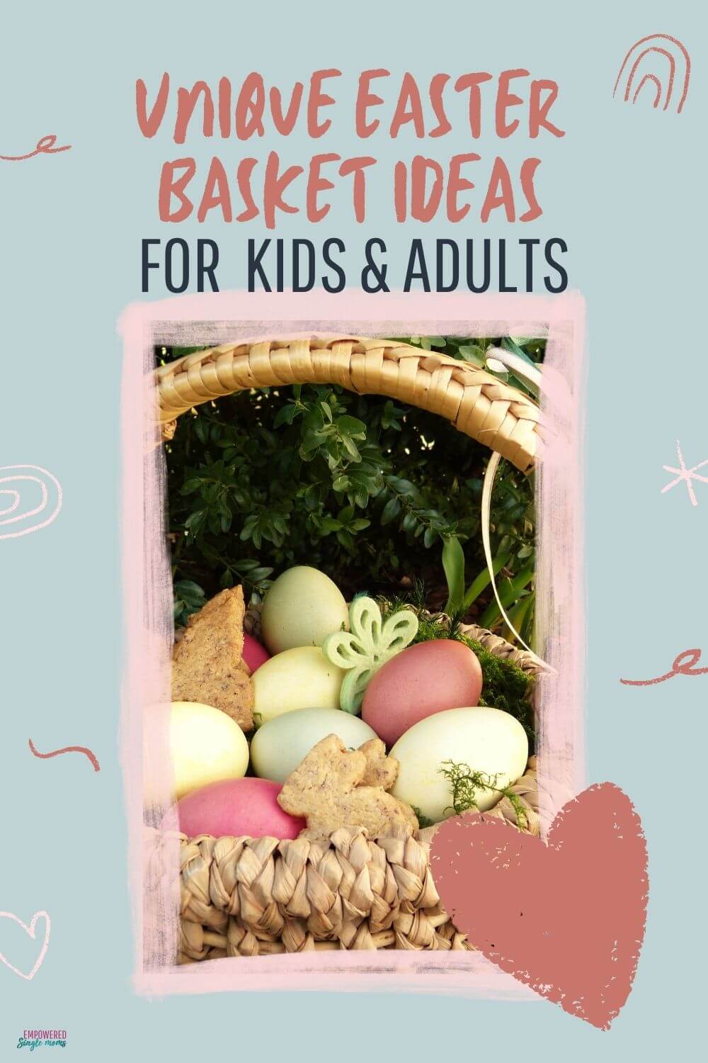 Unique Easter Basket Ideas for Kids and Young Adults