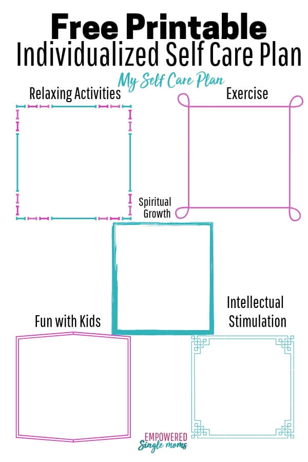 How To Make Your Own Self Care Plan Even When There Is No Time For Self