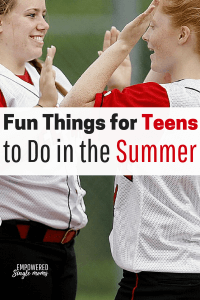 fun things for teens to do in the summer