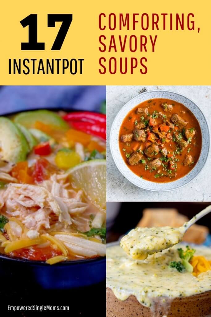 Yummy, fast savory soup recipes for your instant pot. These are the best comfort food ever.