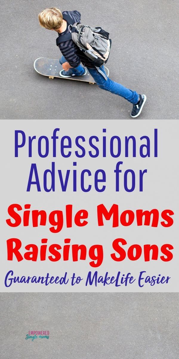 Guaranteed Professional Advice for Single Mothers Raising Sons