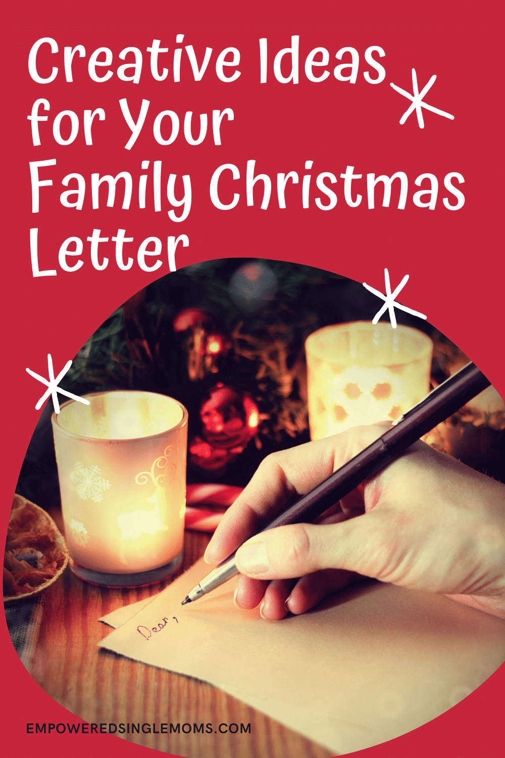 10 Creative Ideas for the Best Family Christmas Letter Ever Empowered Single Moms