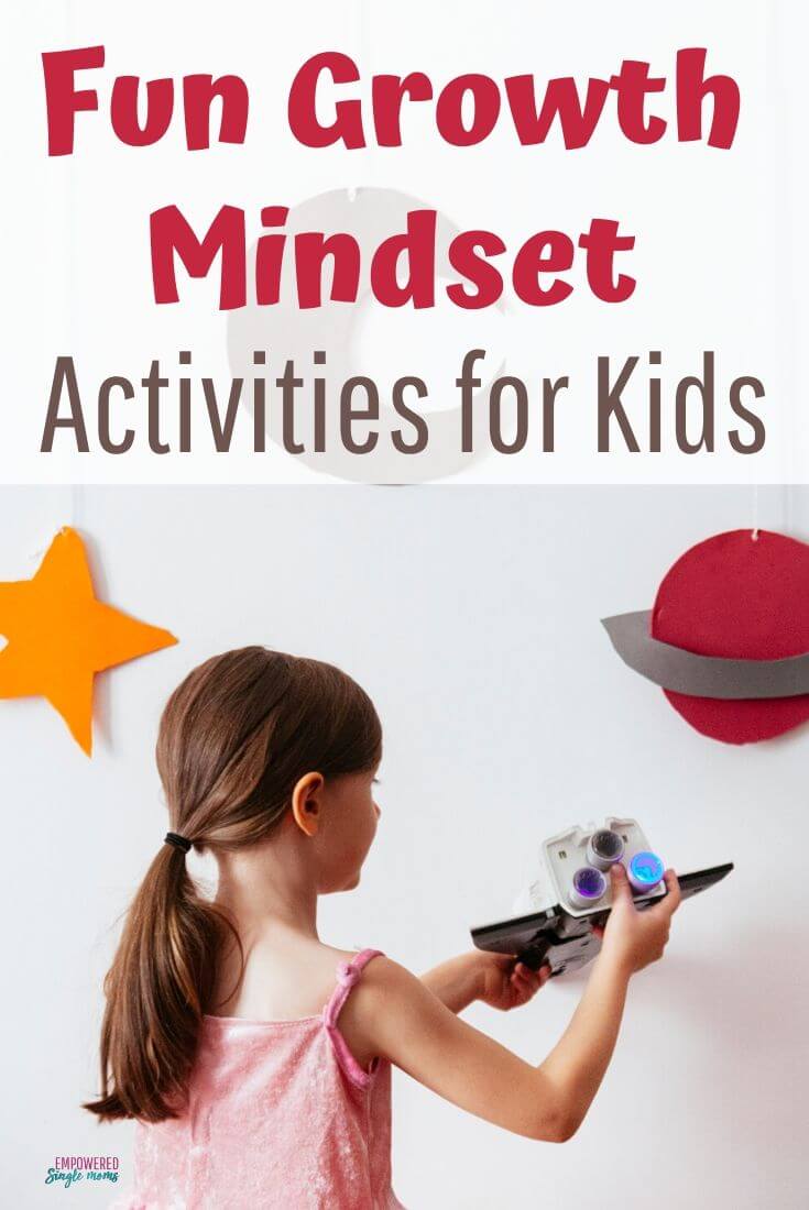 Fun Growth Mindset Activities for Kids - Empowered Single Moms